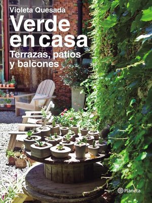 cover image of Verde en casa. Terrazas, patios y balcones